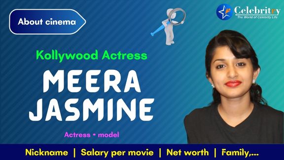 Actress Meera Jasmine Biography, Age, Height, Weight, Life Story, Education, Movie list, Career, Awards, Family, Net Worth